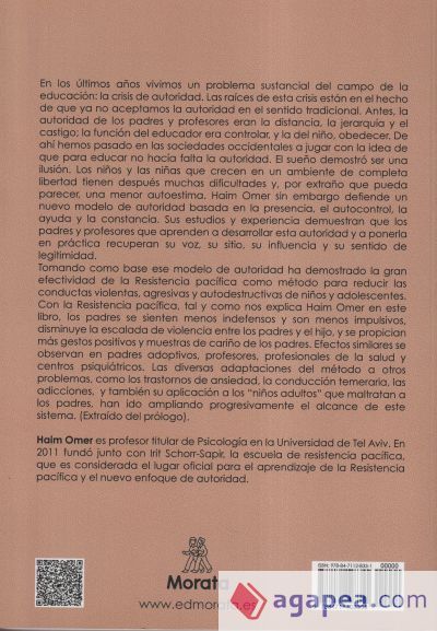 Resistencia Pac&iacute;fica Nuevo m&eacute;todo de intervenci&oacute;n con hijos violentos y autodestructivos