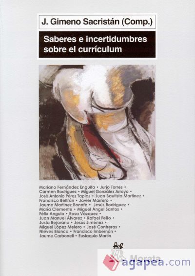 Saberes e incertidumbres sobre el currículum Saberes e incertidumbres sobre el currículum