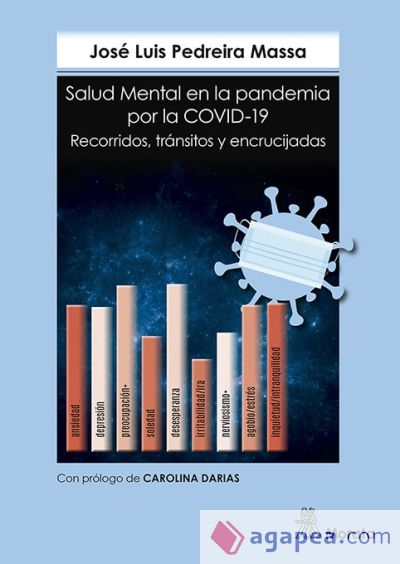 Salud Mental en la pandemia por la COVID-19. Recorridos, tránsitos y encrucijadas