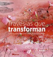 Portada de Travesías que transforman. Cartografía de una propuesta educativa