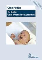 Portada de Tu bebé. Guía práctica de tu pediatra (Ebook)