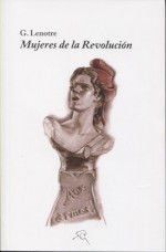 Portada de Mujeres de la Revoluci&oacute;n