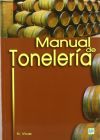 Manual De Toneler&iacute;a: Destinado A Usuarios De Toneles