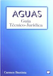 Portada de Aguas: guía técnico-jurídica