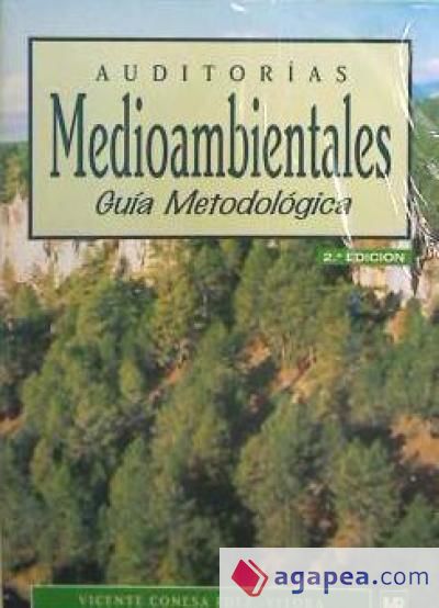 Auditorías medioambientales. Guía metodológica