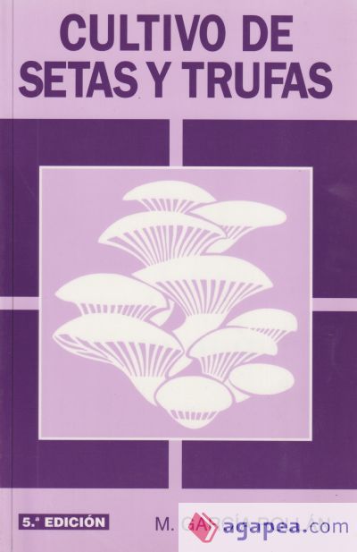 Cultivo de setas y trufas
