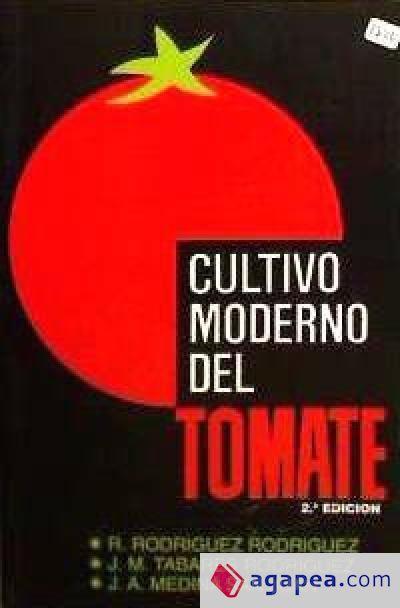 Cultivo moderno del tomate