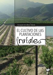 Portada de El cultivo de las plantaciones frutales