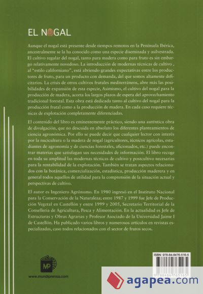 El nogal: técnicas de producción de fruto y madera El nogal: técnicas de producción de fruto y madera