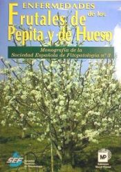 Portada de Enfermedades de los frutales de pepita y hueso. Monografía de la Sociedad Española de Fitopatología nº 3