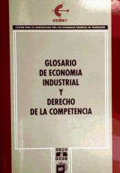 Portada de Glosario de economía industrial y derecho de la competencia