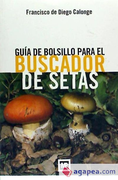 Guía de bolsillo para el buscador de setas