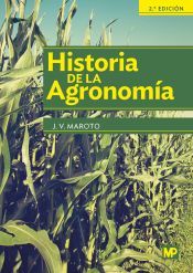 Portada de Historia de la Agronom&iacute;a