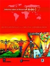 Portada de Informe sobre el desarrollo mundial 2007. El desarrollo y   la próxima generación