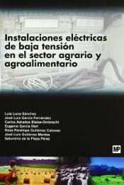 Portada de Instalaciones eléctricas de baja tensión en el sector agrario y agroalimentario