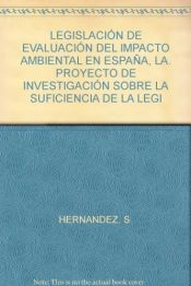 Portada de La legislación de evaluación de impacto ambiental en España
