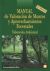 Portada de Manual de valoración de montes y aprovechamientos forestales: valoración ambiental, de Enrique Martínez Ruiz