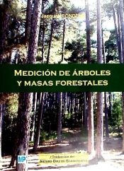 Portada de Medición de árboles y masas forestales