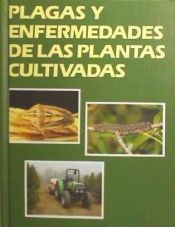 Portada de Plagas y enfermedades de las plantas cultivadas