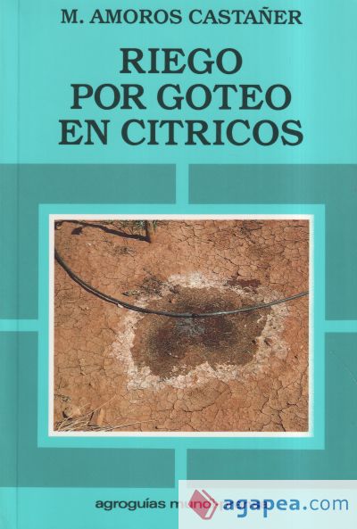 Riego por goteo en cítricos