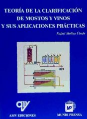 Portada de Teoría de la clarificación de mostos y vinos y sus aplicaciones prácticas