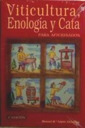 Portada de Viticultura, enología y cata para aficionados