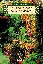 Portada de DICCIONARIO PRÁCTICO DE PLANTAS Y JARDINES