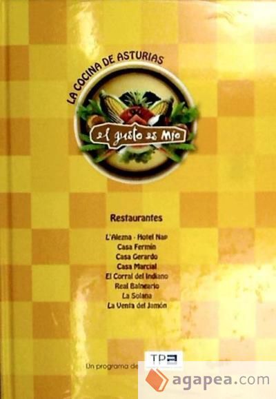 EL GUSTO ES MIO. LA COCINA DE ASTURIAS con DVD