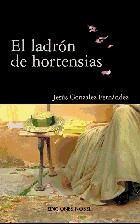 Portada de EL LADRÓN DE HORTENSIAS