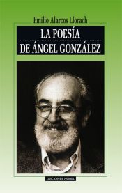 Portada de LA POESÍA DE ÁNGEL GONZÁLEZ