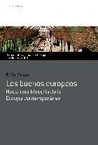 Portada de LOS BUENOS EUROPEOS. Hacia una filosofía de la Europa contemporánea