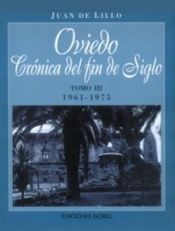Portada de OVIEDO, CRONICA DEL FIN DE SIGLO (III)
