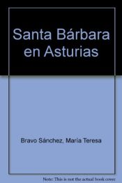 Portada de SANTA BARBARA EN ASTURIAS