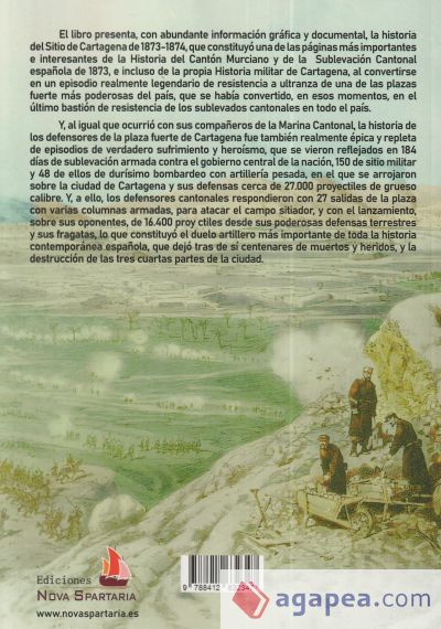 El asedio de Cartagena de 1873-1874 y el final del Cantón Murciano
