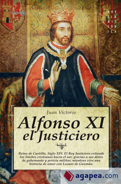 Alfonso XI, el Justiciero