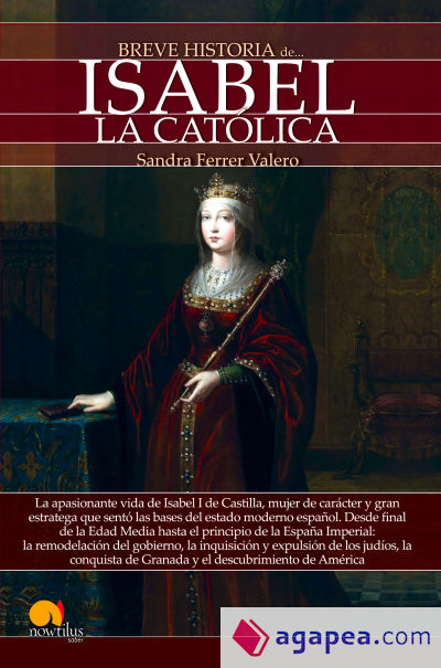 Breve Historia de Isabel la Catolica