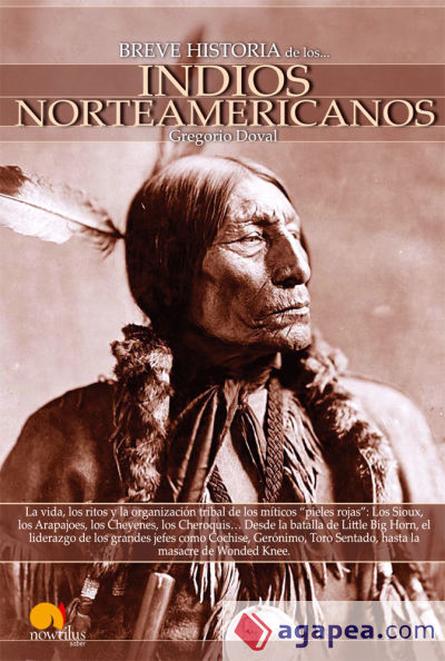 Breve Historia de los indios norteamericanos