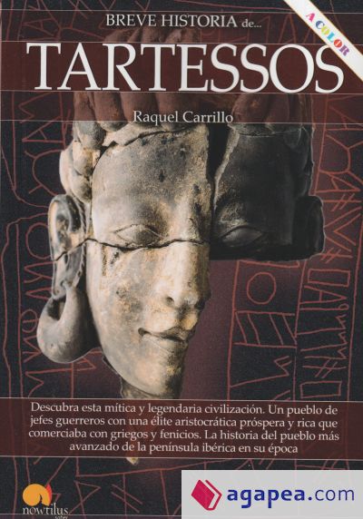 Breve historia de Tartessos. Nueva edición color