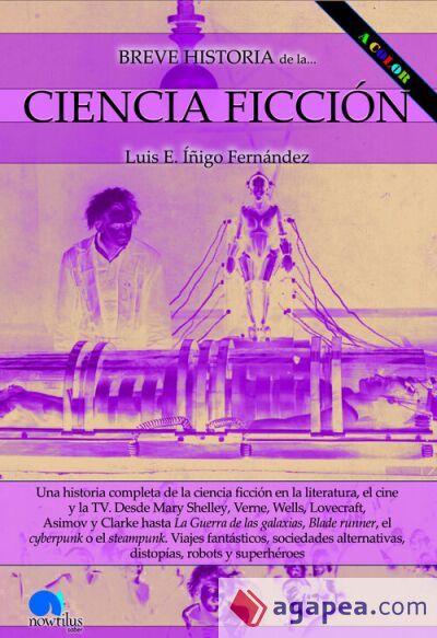 Breve historia de la Ciencia ficci&oacute;n. NUEVA EDICI&Oacute;N