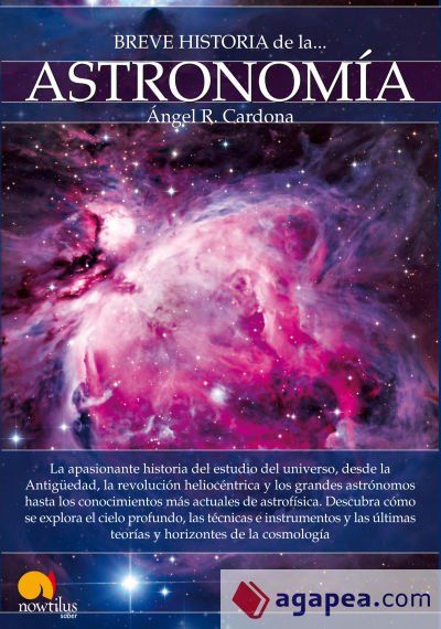 Breve historia de la astronomía Breve historia de la astronomía