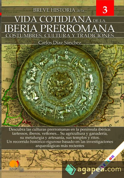 Breve historia de la vida cotidiana de la Iberia prerromana