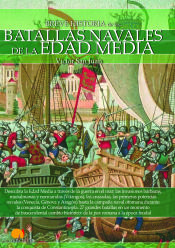 Portada de Breve historia de las batallas navales de la Edad Media