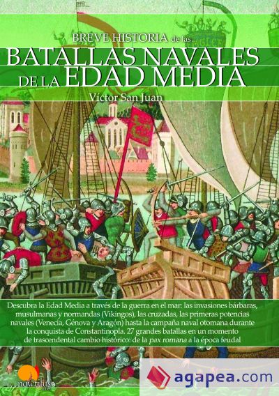 Breve historia de las batallas navales de la Edad Media