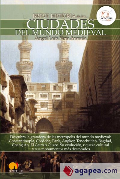 Breve historia de las ciudades del mundo medieval