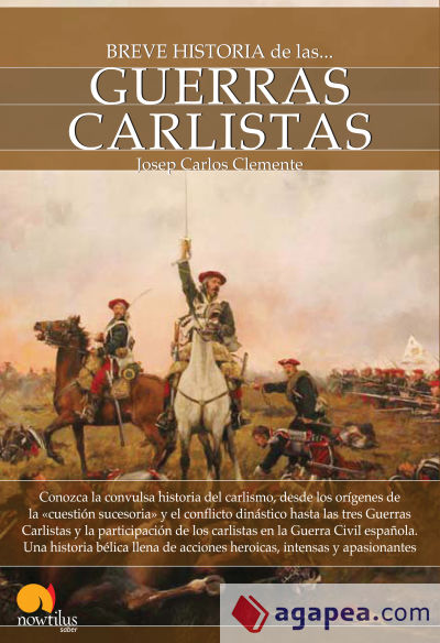 Breve historia de las guerras carlistas