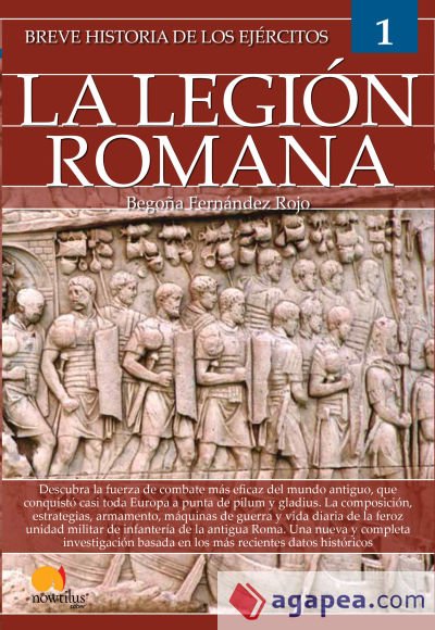 Breve historia de los ejércitos: legión romana