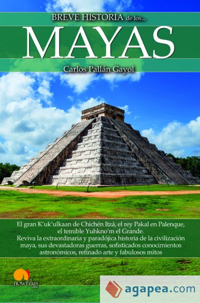 Breve historia de los mayas Nueva Edición