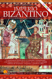 Portada de Breve historia del Imperio bizantino NUEVA EDICIÓN COLOR