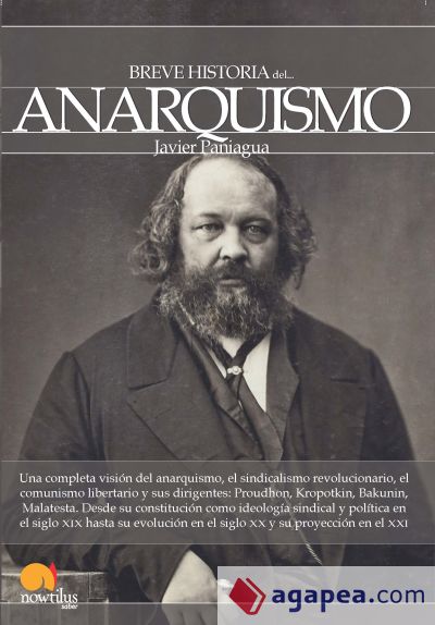 Breve historia del anarquismo