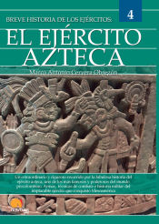 Portada de Breve historia del ejército azteca (POD)